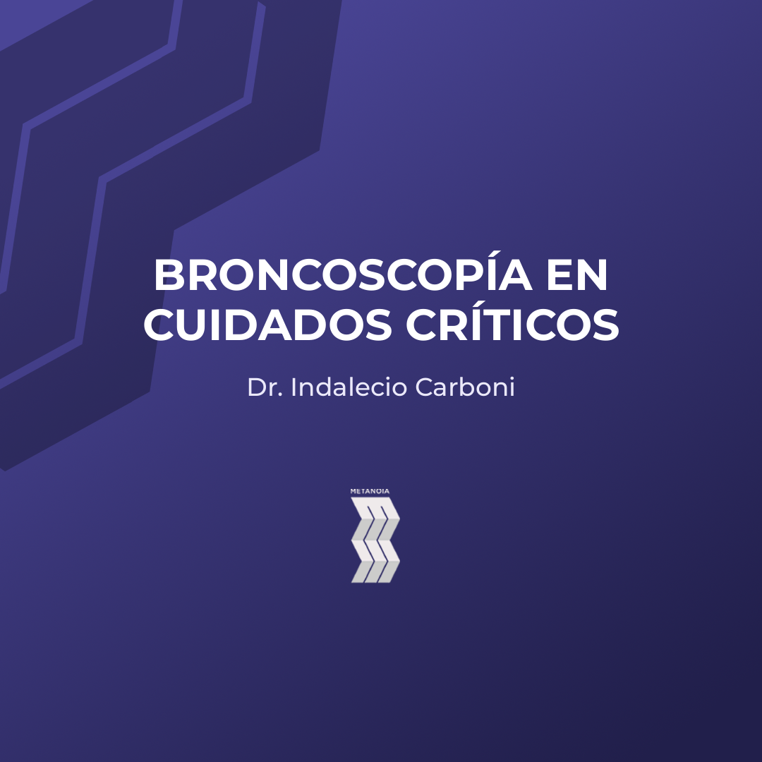 BRONCOSCOPÍA EN CUIDADOS CRÍTICOS